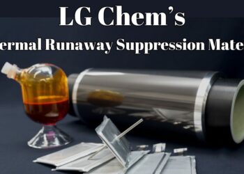 LG Chem Unveils Thermal Runaway Suppression Material to Enhance Battery Safety