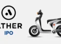 Ather Energy IPO: SEBI Approval for INR 3,100 Crore Public Offering